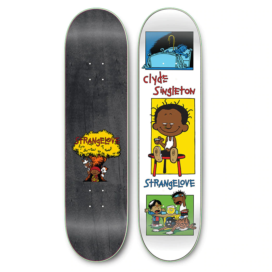 Strangelove Skateboards Clyde Singleton - 8.0"
